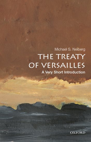 The treaty of Versailles: a very short introduction-0