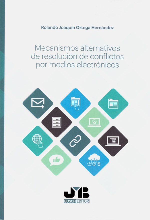 Mecanismos alternativos de resolución de conflictos por medios electrónicos-0