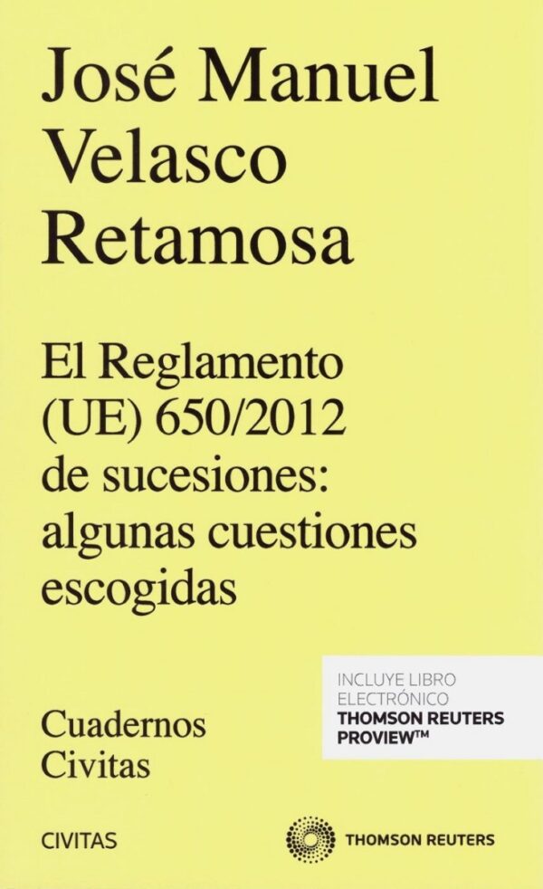 Reglamento UE 650/2012 de sucesiones / 9788413086248