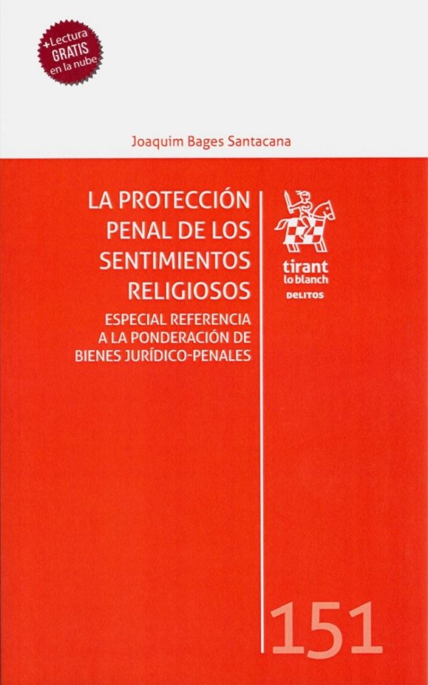 La protección penal de los sentimientos religiosos. Especial referencia a la ponderación de bienes jurídico-penales-0