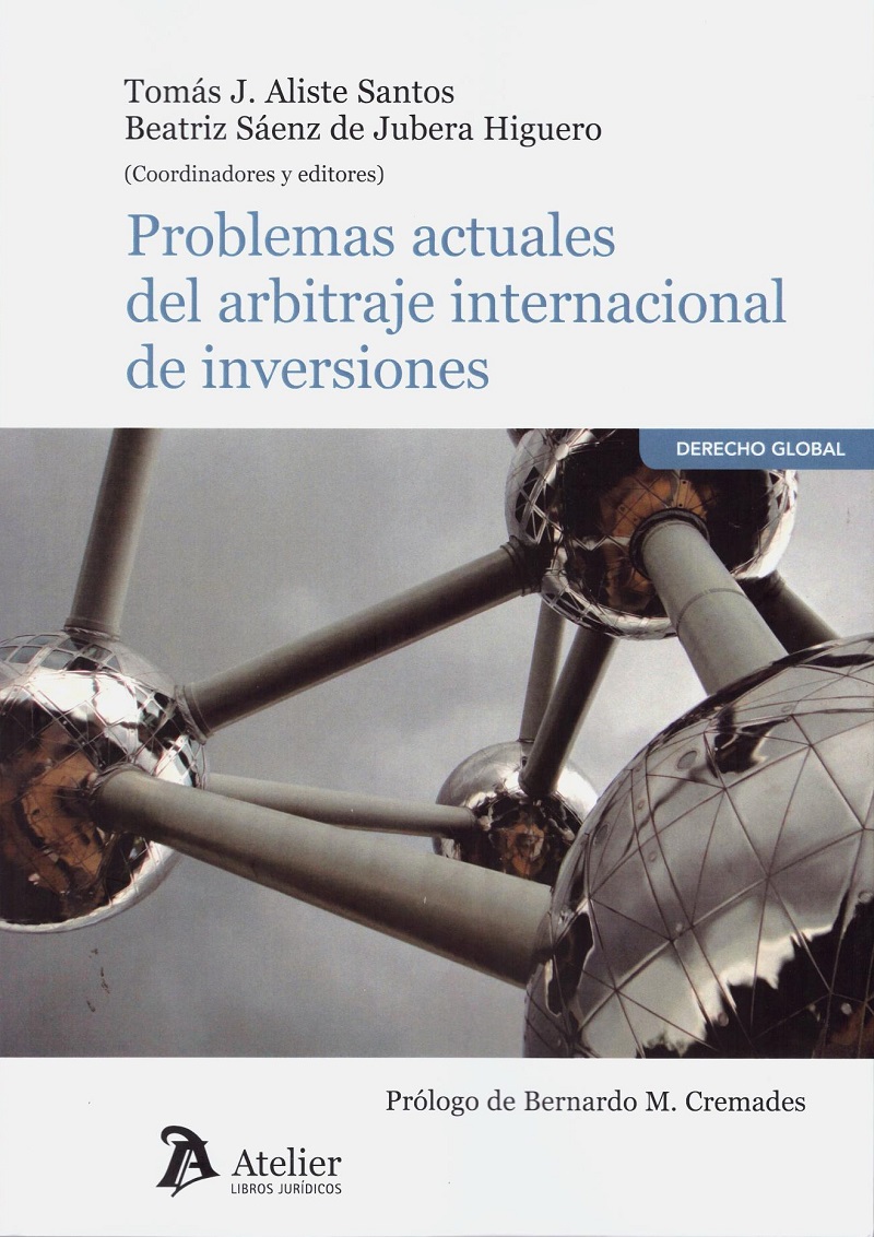 Problemas actuales del arbitraje internacional de inversiones -0