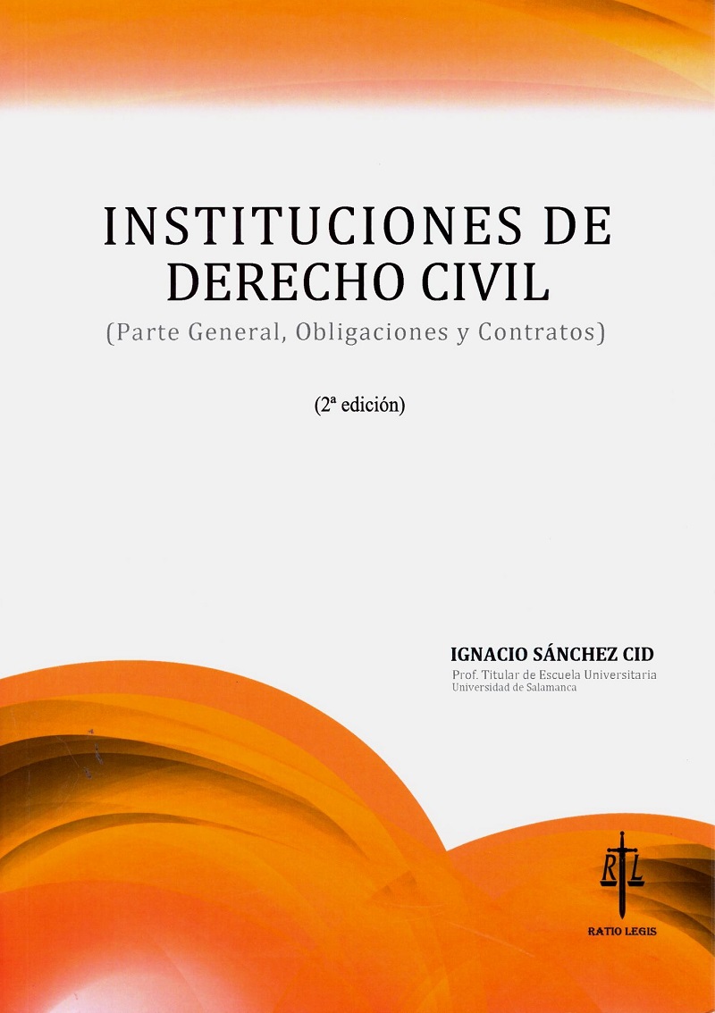 Instituciones de Derecho Civil 2019. (Parte general, obligaciones y contratos)-0