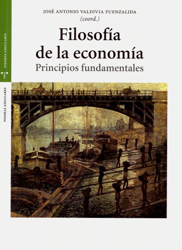 Filosofía de la economía / J.A. Valdivia / 9788417987381