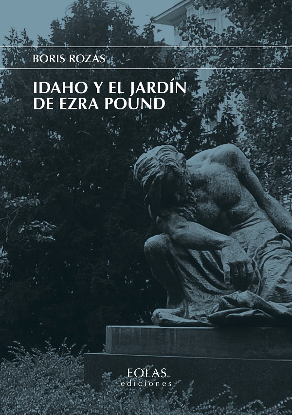 Idaho y el jardín de Ezra Pound -0