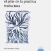 Teoría de la traducción: el pilar de la práctica traductora -0
