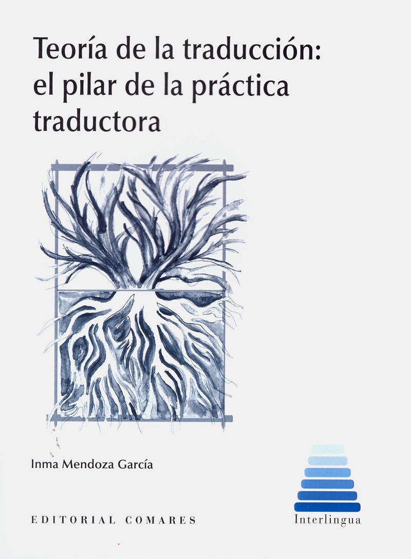 Teoría de la traducción: el pilar de la práctica traductora -0
