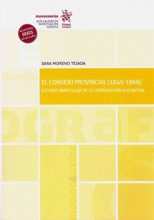 El consejo provincial (1845-1868). Estudio particular de la corporación alicantina-0
