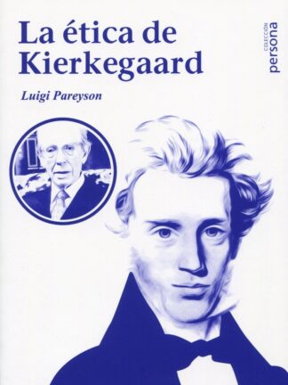 La ética de Kierkegaard
