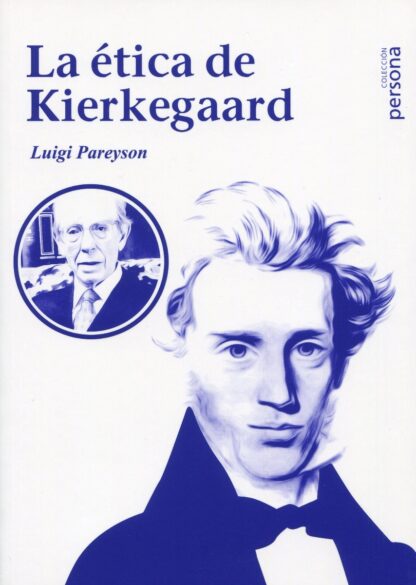 La ética de Kierkegaard