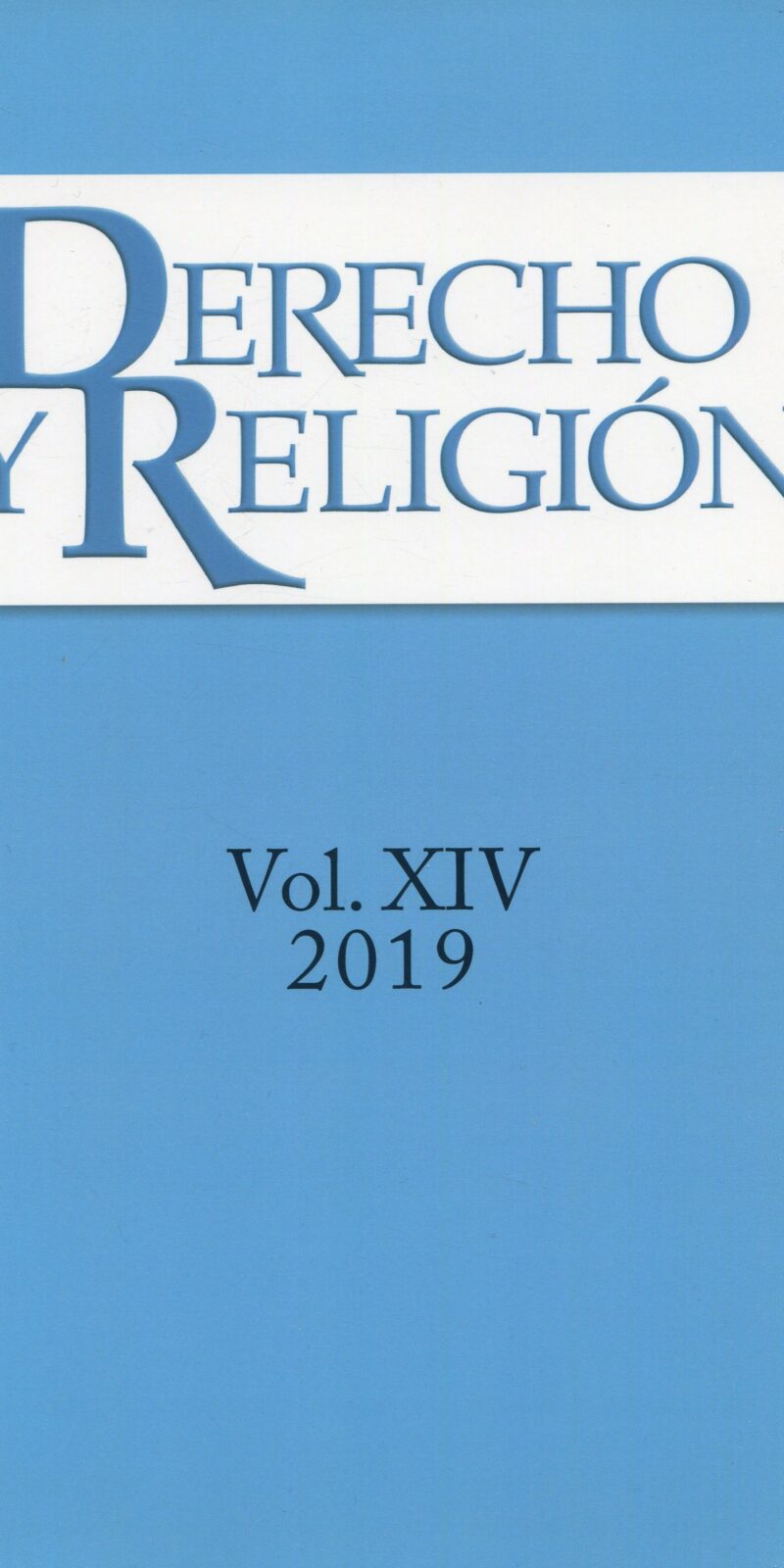 Derecho y Religión Vol. XIV 2019