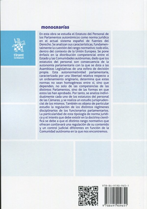 Estatuto del personal de los parlamentos autonómicos en el actual sistema español de fuentes del derecho. -40632