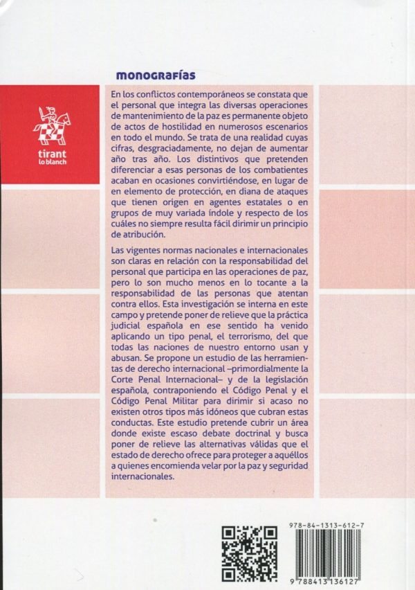 Protección del personal desplegado en operaciones de paz por el Derecho Penal e Internacional Humanitario-40651