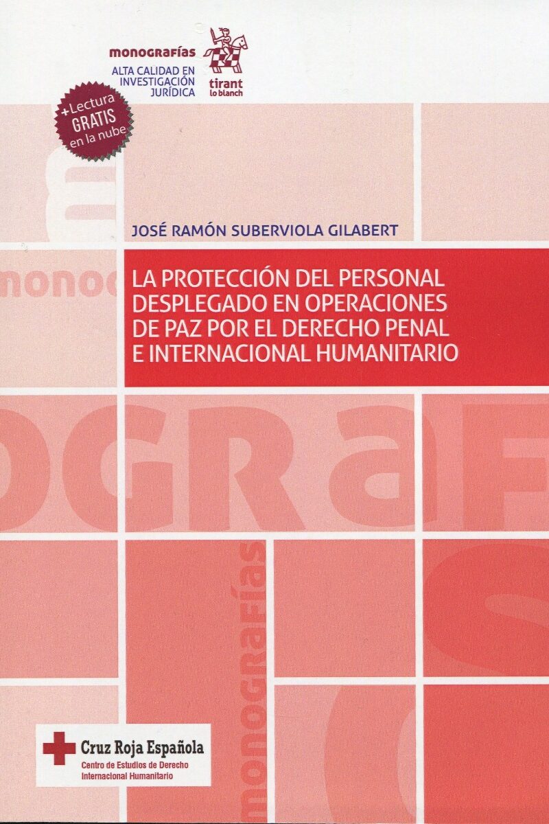 Protección del personal desplegado en operaciones de paz por el Derecho Penal e Internacional Humanitario-0