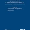 Tratado de Derecho Administrativo, 14 Tomos OBRA COMPLETA, y Derecho Público General-0