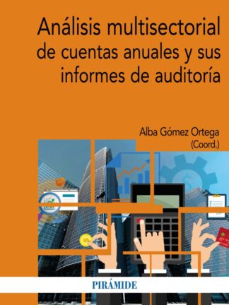 Análisis multisectorial de cuentas anuales y sus informes de auditoría