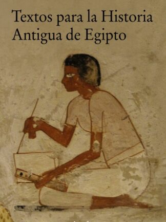 Textos para la historia antigua de egipto.