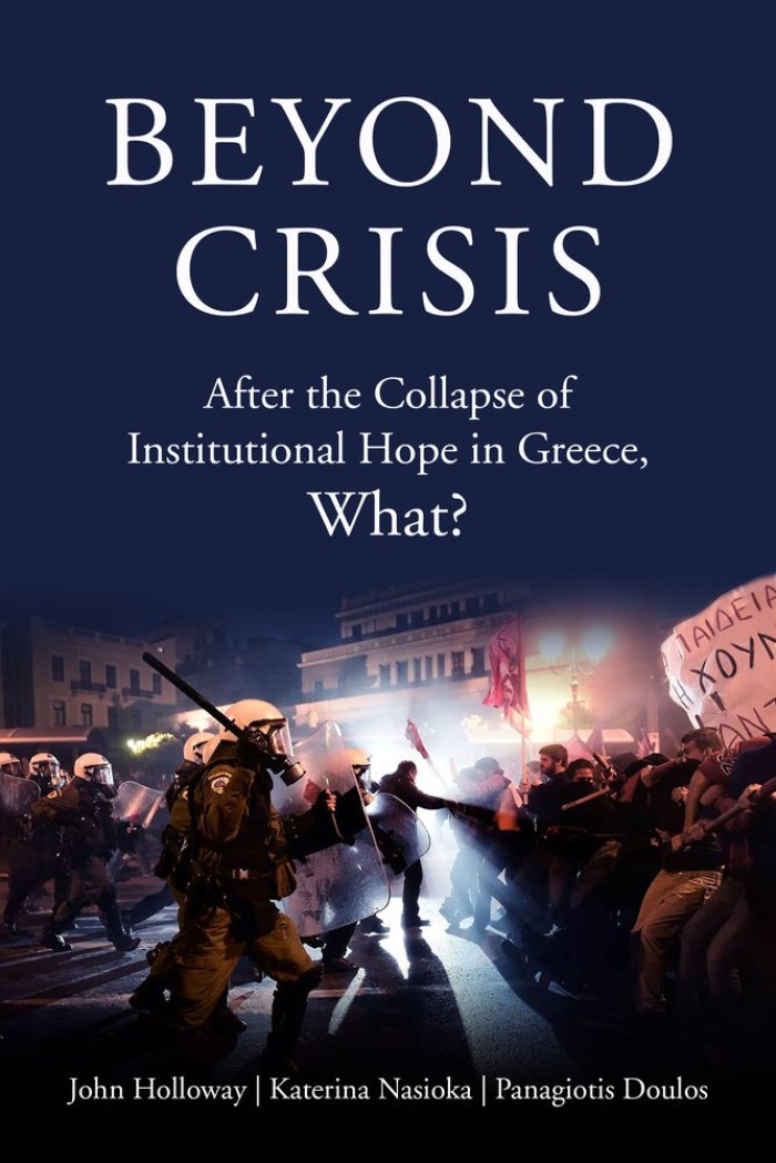 Beyond Crisis. After the Collapse of Institutional Hope in Greece, What?-0