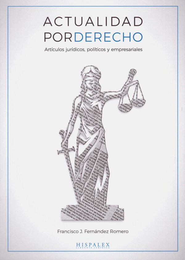 Actualidad por Derecho. Artículos jurídicos, políticos y empresariales-0