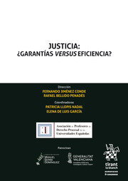 Justicia: ¿Garantías versus eficiencia? -0