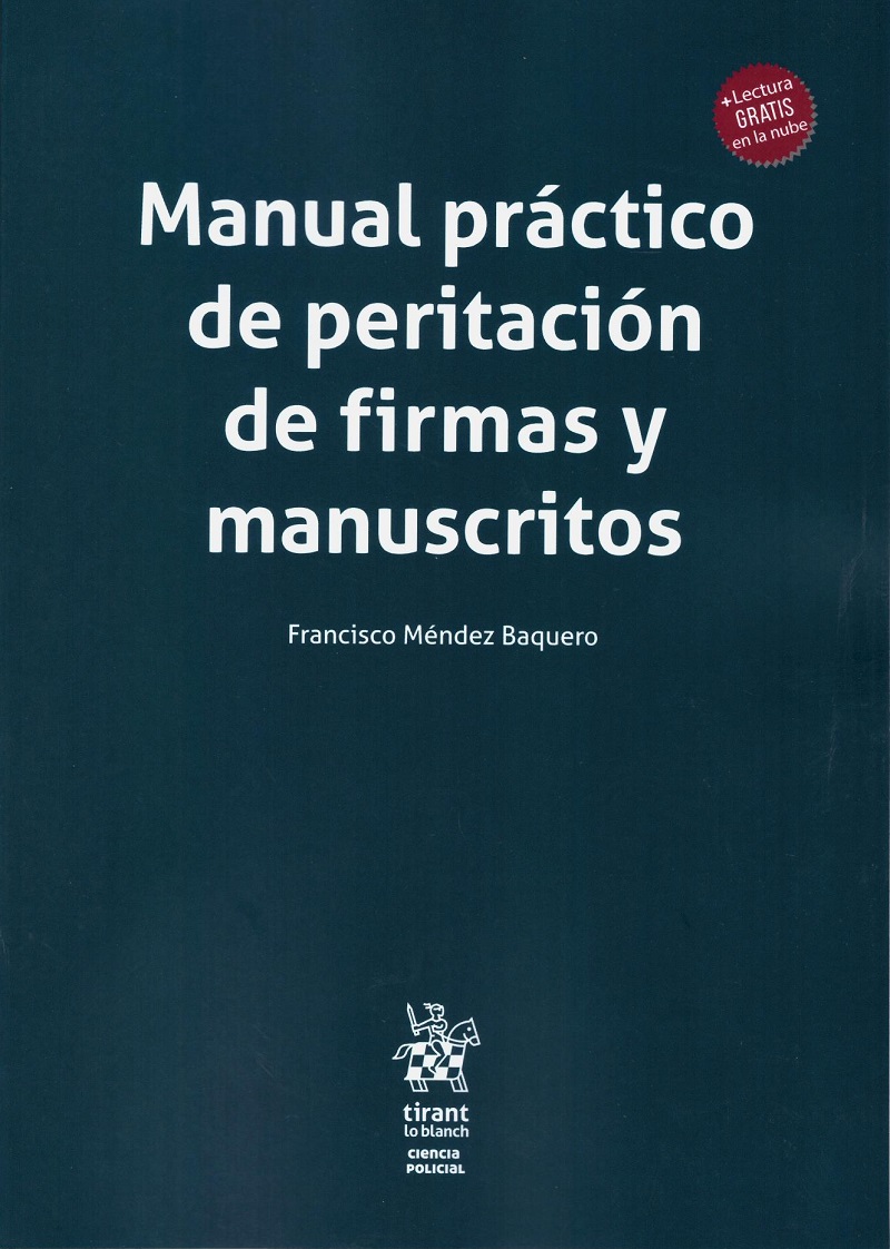 Manual práctico de peritación de firmas y manuscritos -0