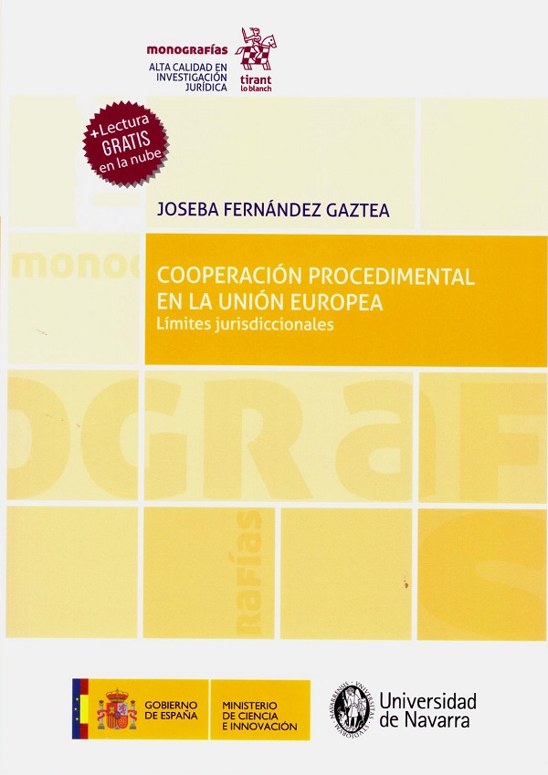 Cooperación procedimental en la Unión Europea. Límites jurisdiccionales -0