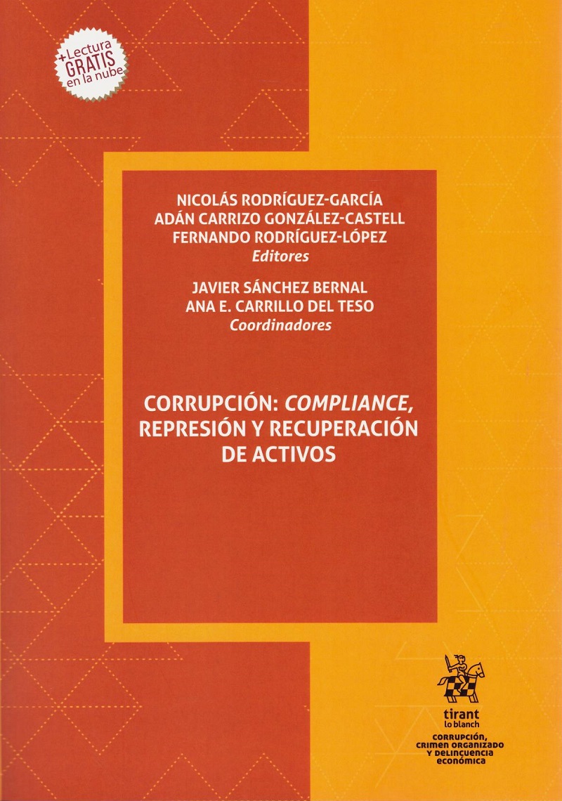 Corrupción: compliance, represión y recuperación de activos -0