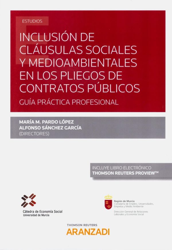 Inclusión de cláusulas sociales y medioambientales en los pliegos de contratos públicos. Guía práctica profesional-0