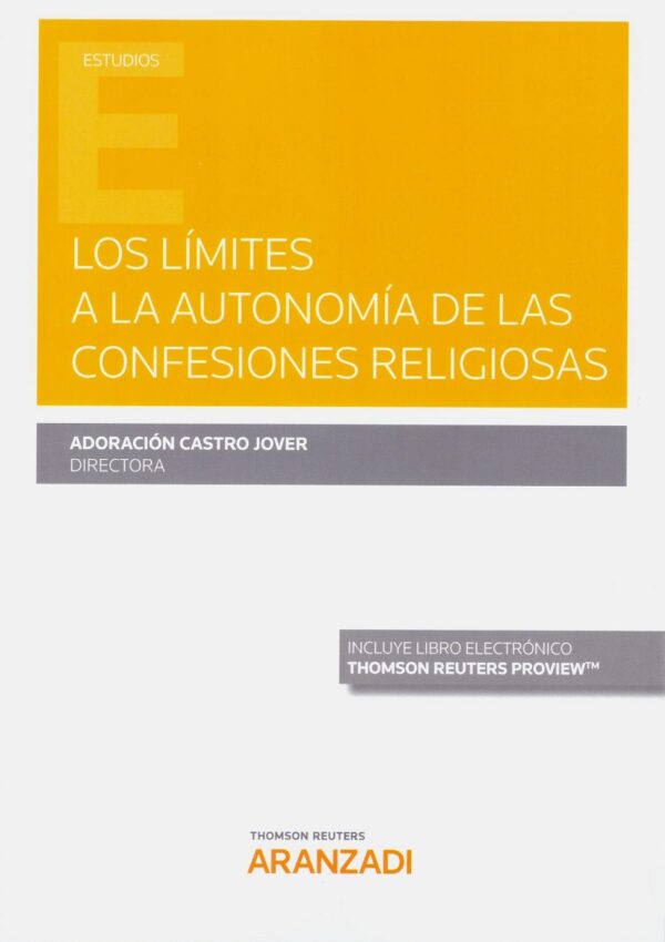 Límites a la autonomía de las confesiones religiosas -0