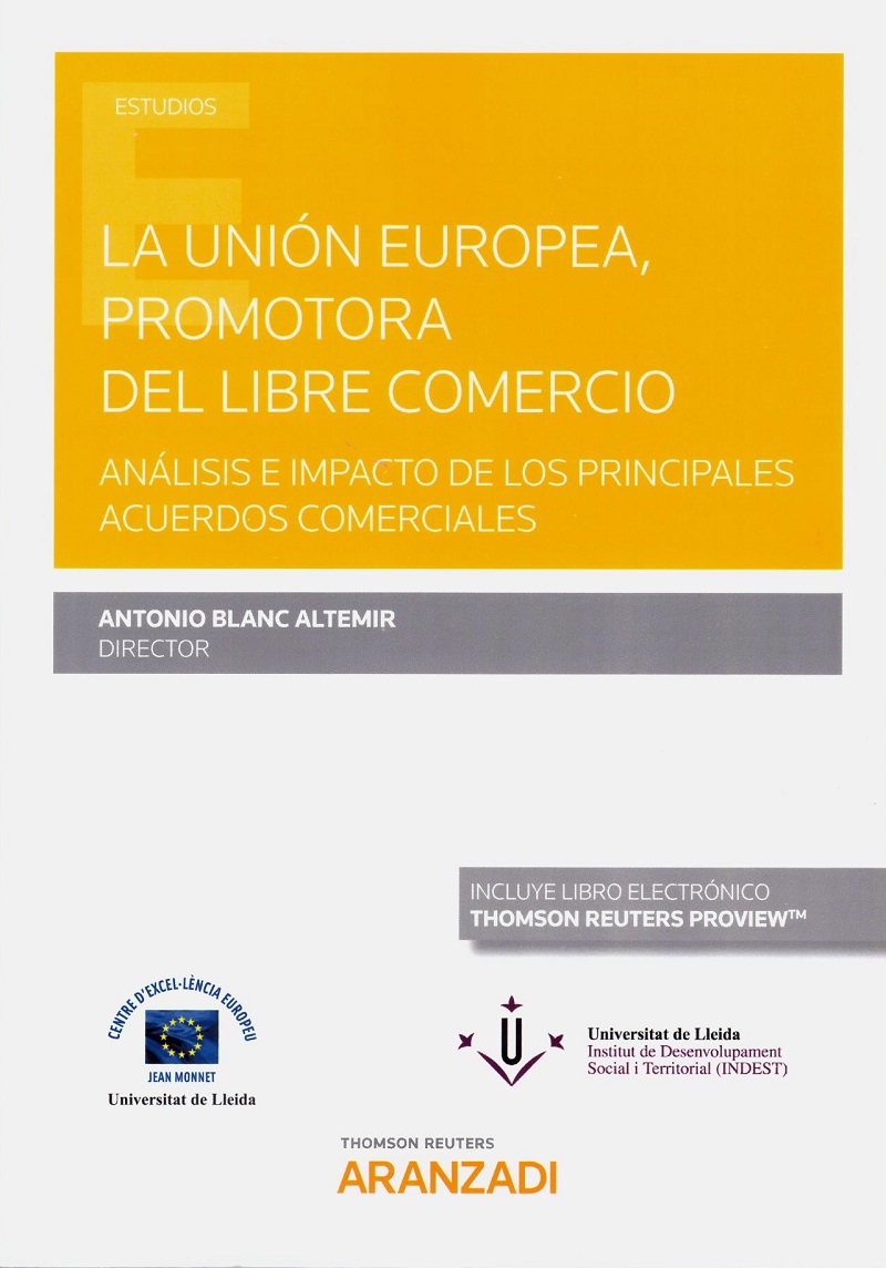 Unión Europea, promotora del libre comercio. Análisis e impacto de los principales acuerdos comerciales-0