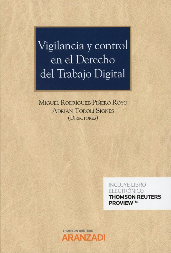 Vigilancia y control en el derecho del trabajo digital -0