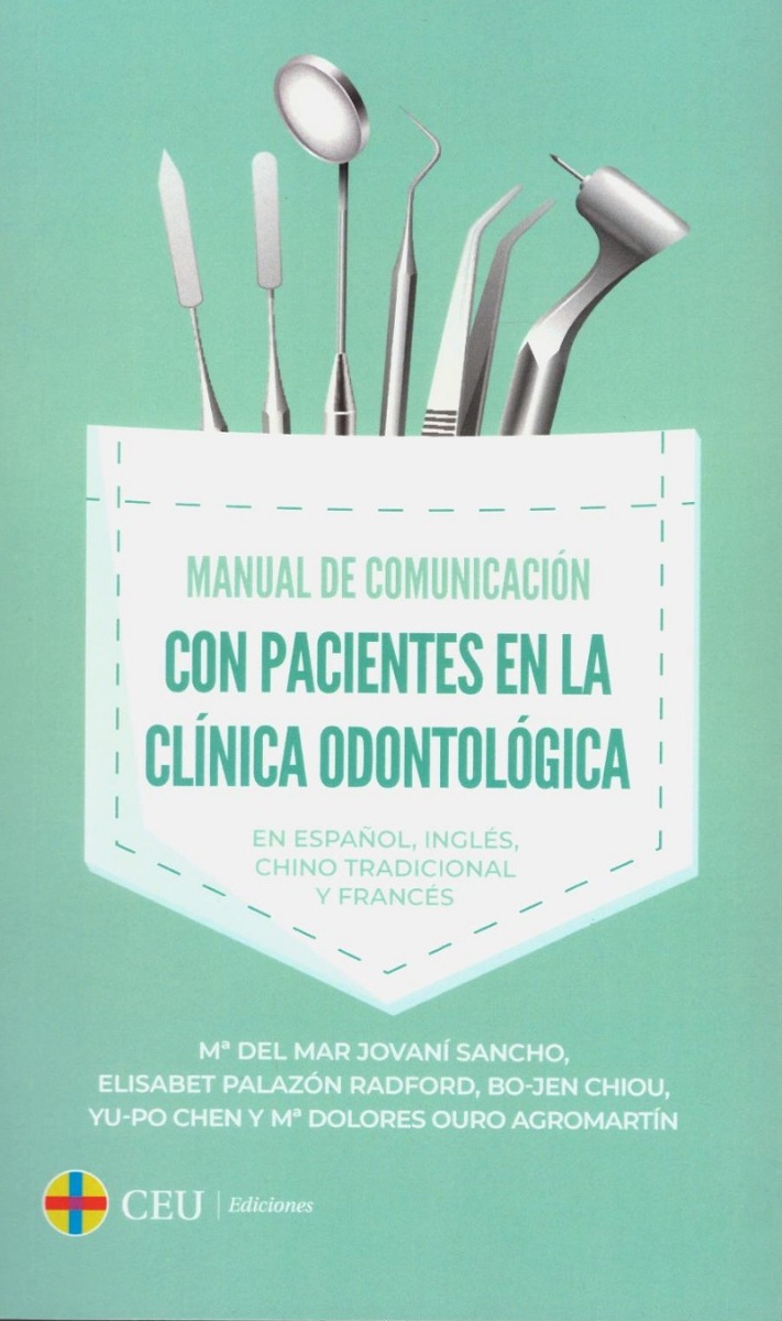 Manual de comunicación con pacientes en la clínica odontológica. En español, inglés, chino tradicional y francés.-0