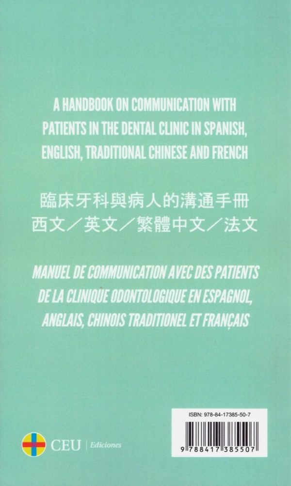 Manual de comunicación con pacientes en la clínica odontológica. En español, inglés, chino tradicional y francés.-42430