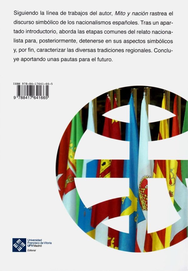 Mito y nación. Radiografía del nacionalismo en España -42833