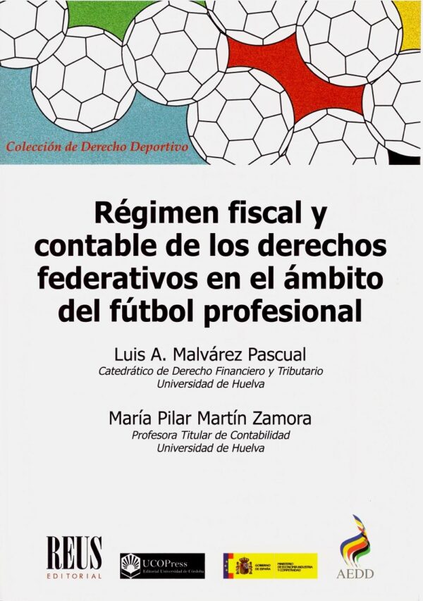 Régimen fiscal y contable de los derechos federativos en el ámbito del fútbol profesional-0