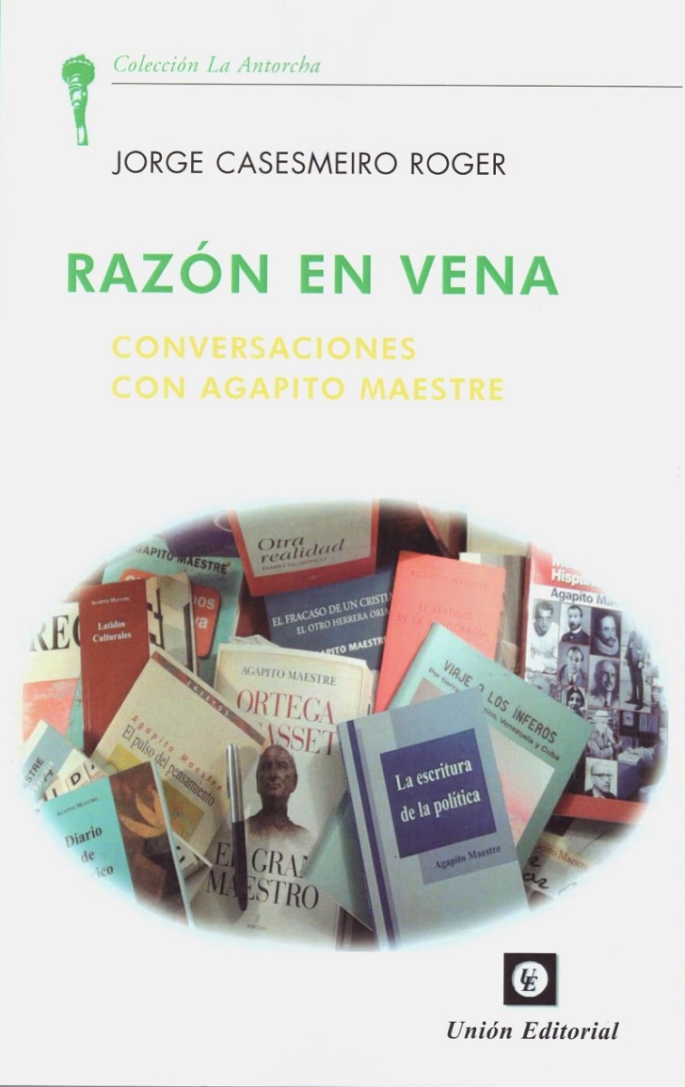 Razón en vena. Conversaciones con Agapito Maestre -0