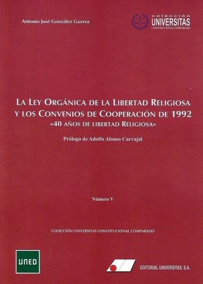 Ley Orgánica Libertad Religiosa / A. J. González / 9788479915360
