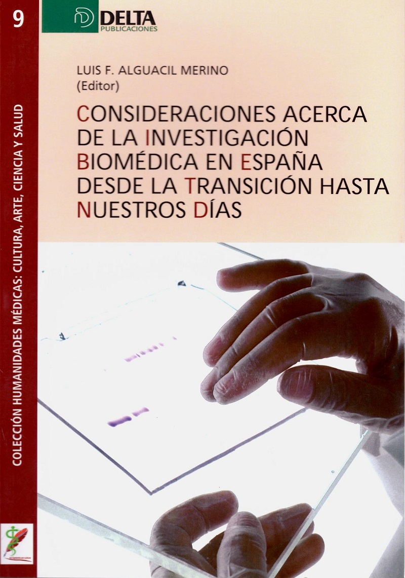 Consideraciones acerca de la investigación biomédica en España desde la transición hasta nuestros días-0