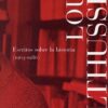 Escritos sobre la Historia (1963-1986) -0