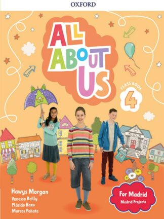 All About Us for Madrid 4. Class Book