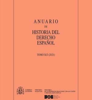 Anuario de Historia del Derecho Español 91. 2021