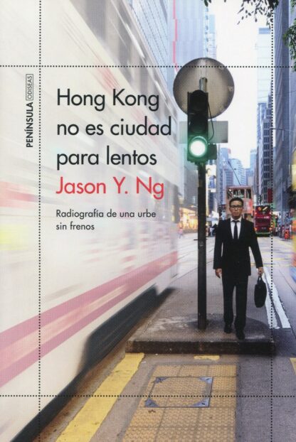 Hong Kong no es ciudad para lentos. Radiografía de una urbe sin frenos