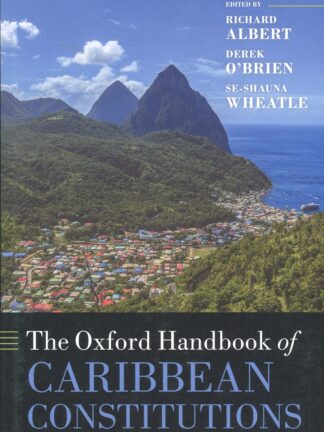Oxford Handbook of Caribbean Constitutions.