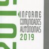 Informe Comunidades Autónomas 2019