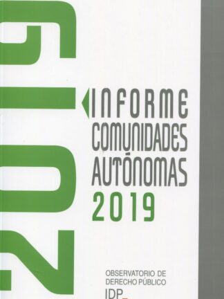 Informe Comunidades Autónomas 2019