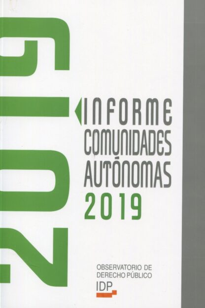 Informe Comunidades Autónomas 2019