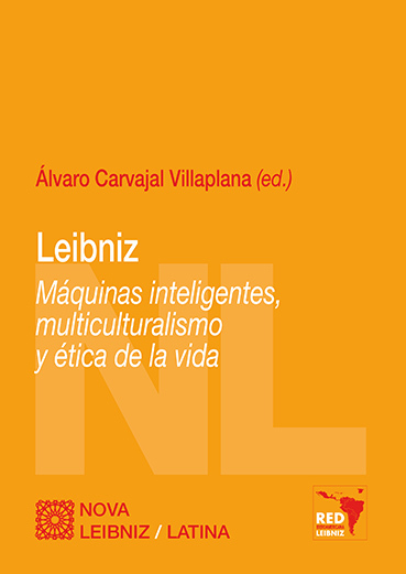 Leibniz. Máquinas inteligentes, multiculturalismo y ética de la vida -0