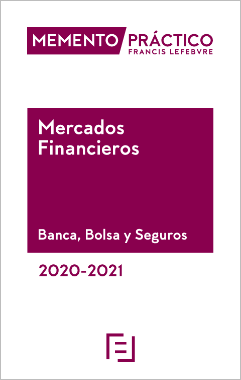 Memento Mercados Financieros. Banca, bolsa y seguros 2020-2021 -0