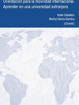 PDF Orientación para la movilidad internacional. Aprender en una universidad extranjera