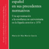 Sistema educativo español en sus precedentes normativos. Una aproximación a la enseñanza no universitaria en la España anterior a 1978-0