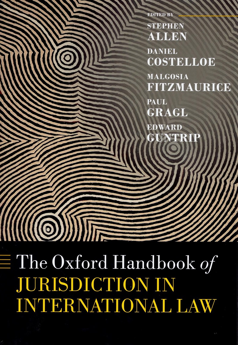 Oxford handbook of jurisdiction in international law -0